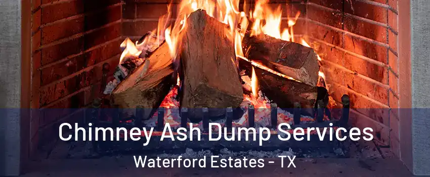 Chimney Ash Dump Services Waterford Estates - TX