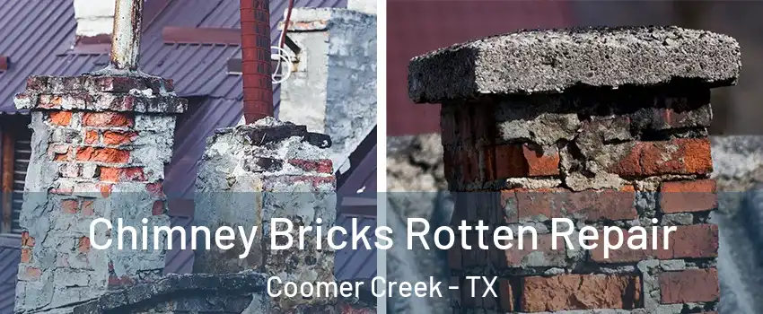 Chimney Bricks Rotten Repair Coomer Creek - TX