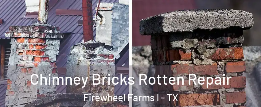 Chimney Bricks Rotten Repair Firewheel Farms I - TX