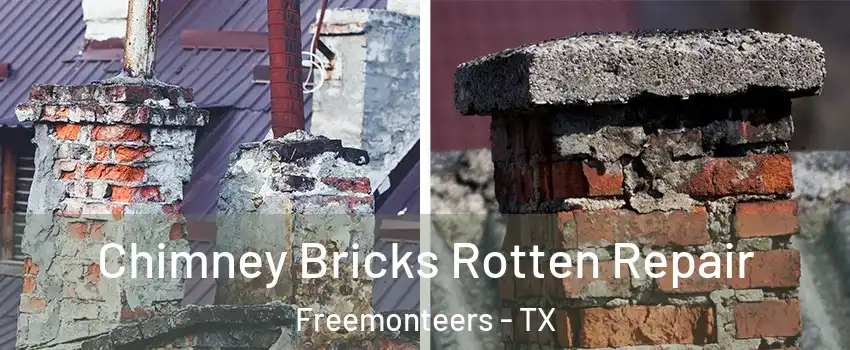 Chimney Bricks Rotten Repair Freemonteers - TX
