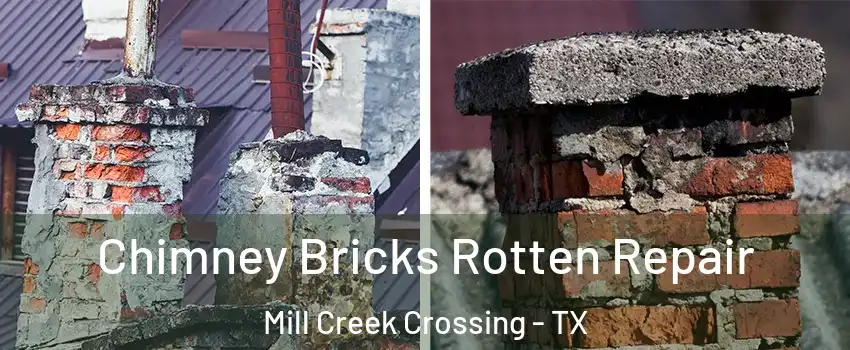Chimney Bricks Rotten Repair Mill Creek Crossing - TX