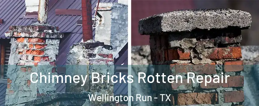 Chimney Bricks Rotten Repair Wellington Run - TX