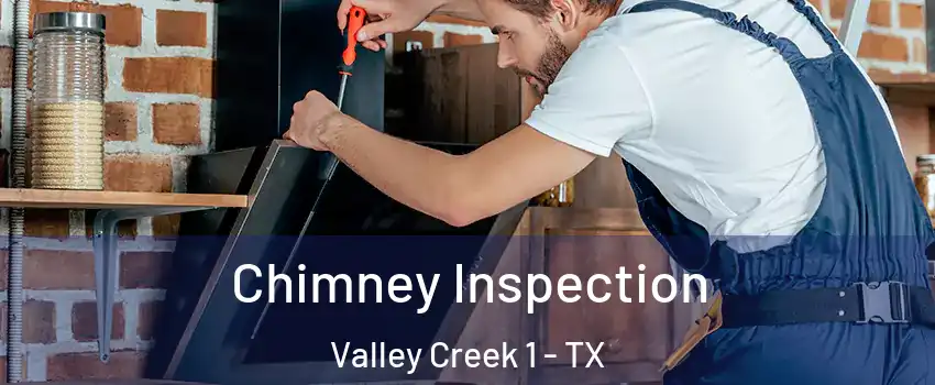 Chimney Inspection Valley Creek 1 - TX