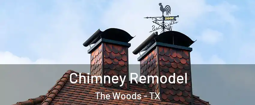 Chimney Remodel The Woods - TX