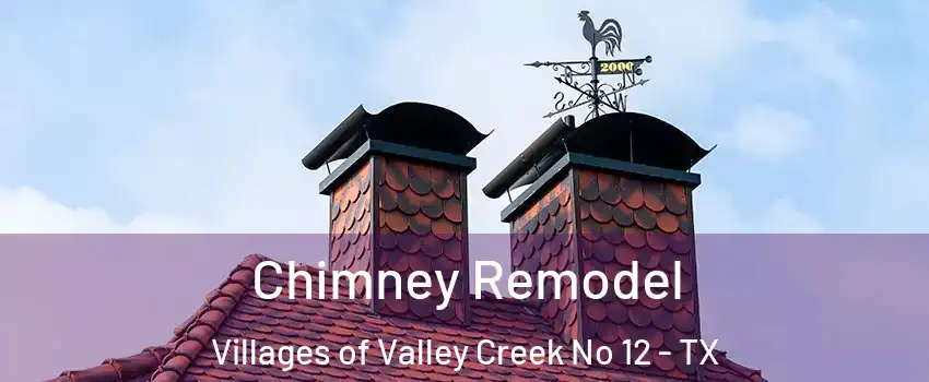 Chimney Remodel Villages of Valley Creek No 12 - TX
