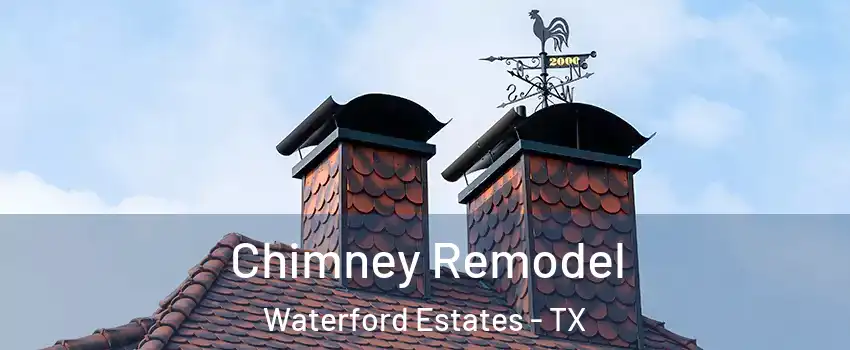 Chimney Remodel Waterford Estates - TX