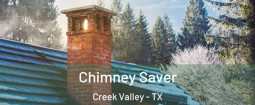 Chimney Saver Creek Valley - TX