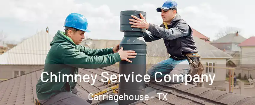 Chimney Service Company Carriagehouse - TX