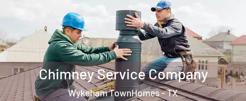 Chimney Service Company Wykeham TownHomes - TX