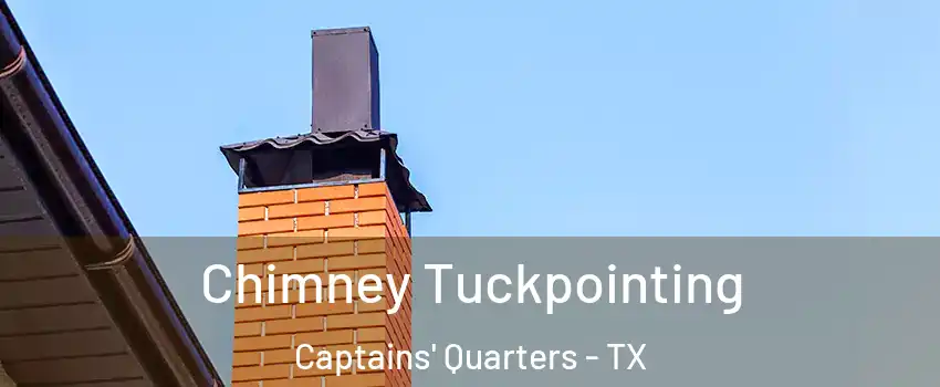 Chimney Tuckpointing Captains' Quarters - TX