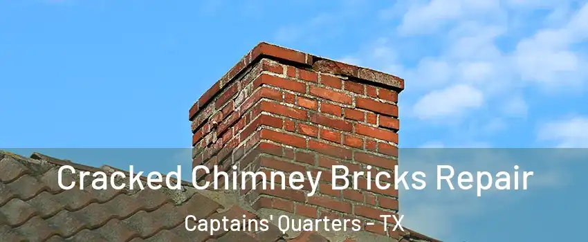 Cracked Chimney Bricks Repair Captains' Quarters - TX