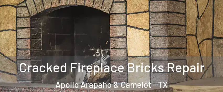 Cracked Fireplace Bricks Repair Apollo Arapaho & Camelot - TX