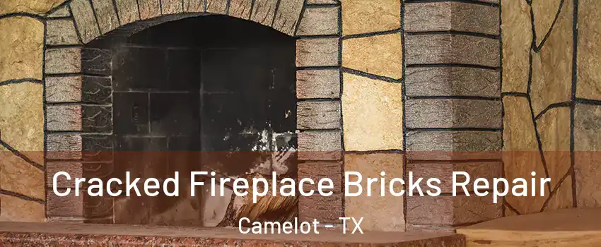 Cracked Fireplace Bricks Repair Camelot - TX