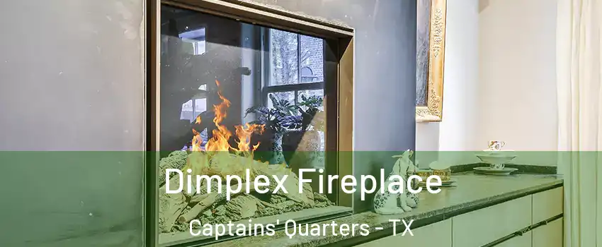 Dimplex Fireplace Captains' Quarters - TX