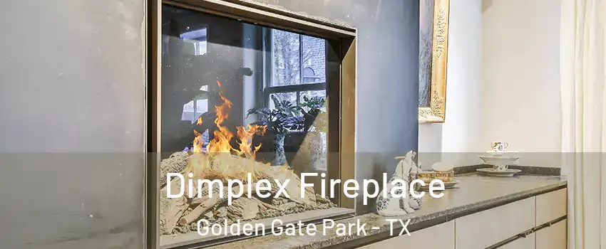 Dimplex Fireplace Golden Gate Park - TX