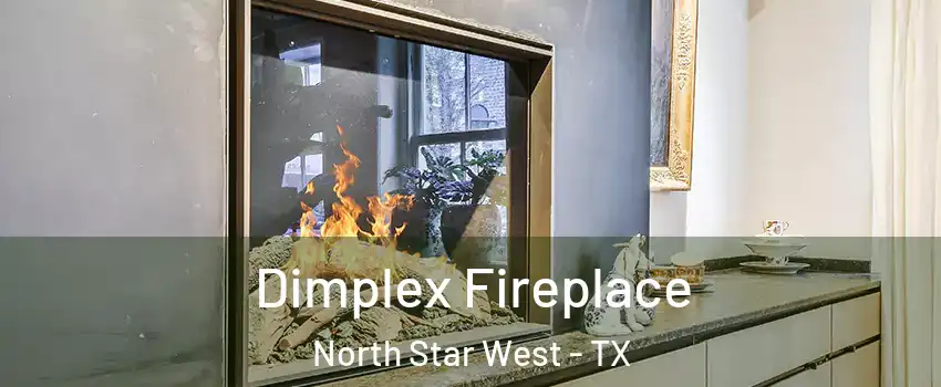 Dimplex Fireplace North Star West - TX