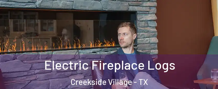 Electric Fireplace Logs Creekside Village - TX