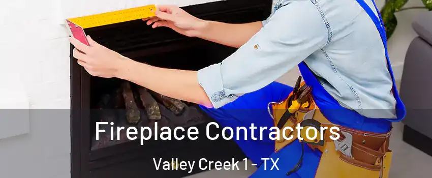Fireplace Contractors Valley Creek 1 - TX