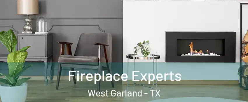 Fireplace Experts West Garland - TX