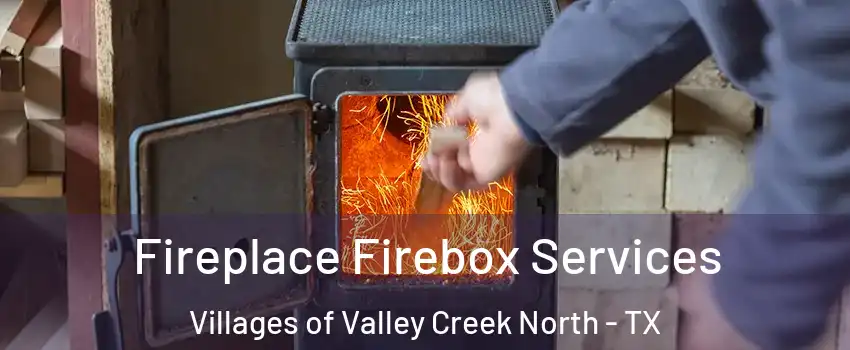 Fireplace Firebox Services Villages of Valley Creek North - TX