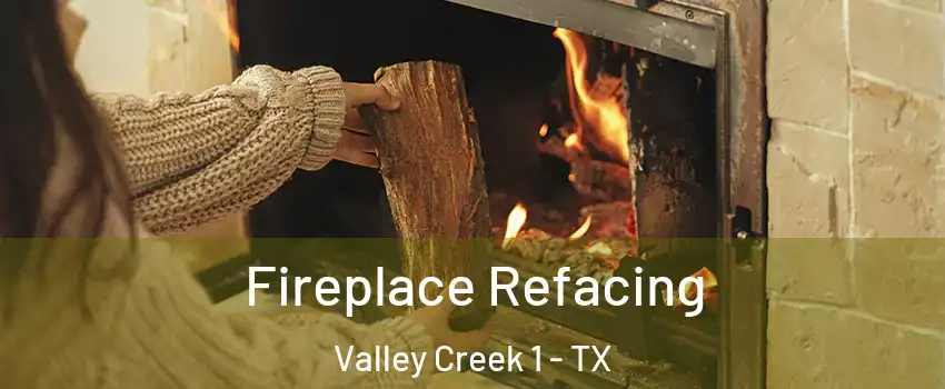 Fireplace Refacing Valley Creek 1 - TX