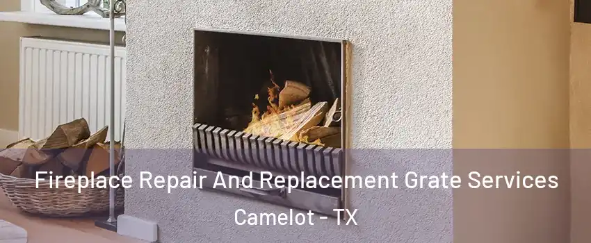 Fireplace Repair And Replacement Grate Services Camelot - TX