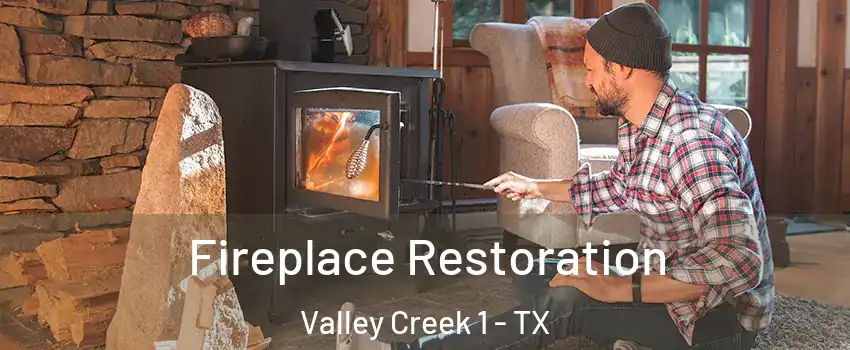 Fireplace Restoration Valley Creek 1 - TX