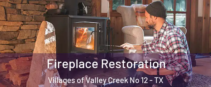 Fireplace Restoration Villages of Valley Creek No 12 - TX