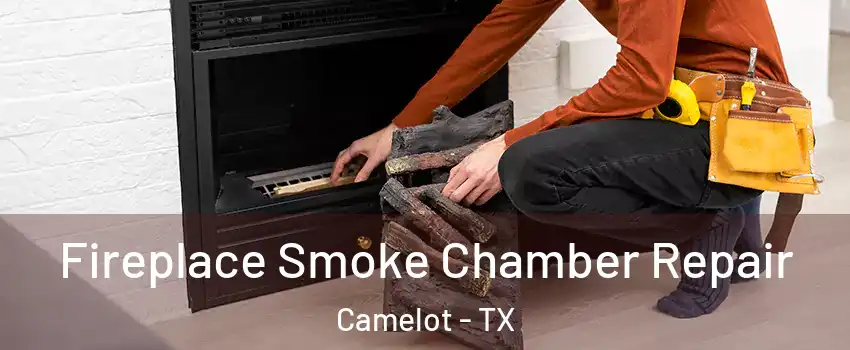 Fireplace Smoke Chamber Repair Camelot - TX