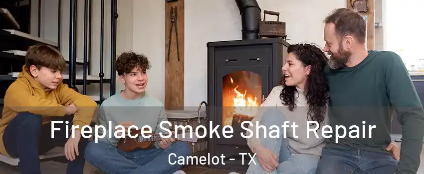 Fireplace Smoke Shaft Repair Camelot - TX