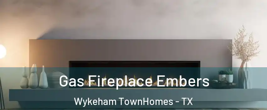Gas Fireplace Embers Wykeham TownHomes - TX