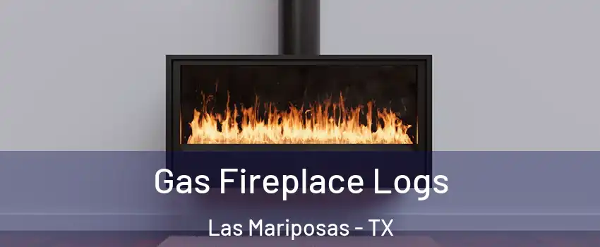 Gas Fireplace Logs Las Mariposas - TX