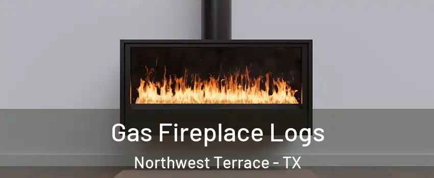 Gas Fireplace Logs Northwest Terrace - TX