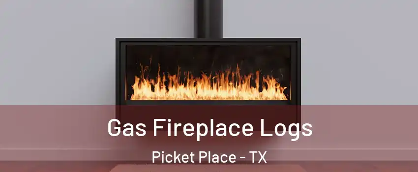 Gas Fireplace Logs Picket Place - TX