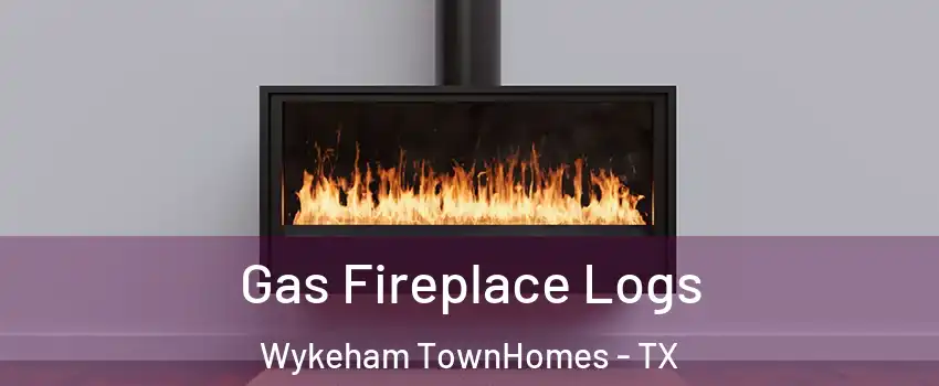 Gas Fireplace Logs Wykeham TownHomes - TX