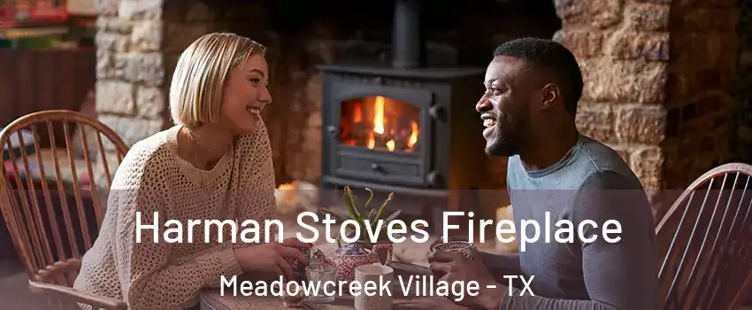 Harman Stoves Fireplace Meadowcreek Village - TX