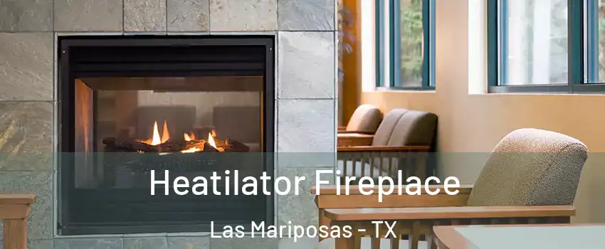 Heatilator Fireplace Las Mariposas - TX