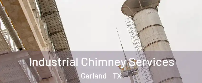 Industrial Chimney Services Garland - TX