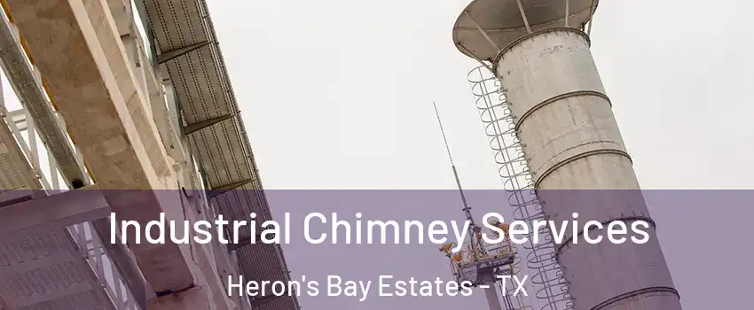 Industrial Chimney Services Heron's Bay Estates - TX