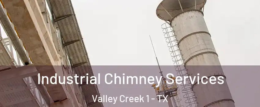 Industrial Chimney Services Valley Creek 1 - TX