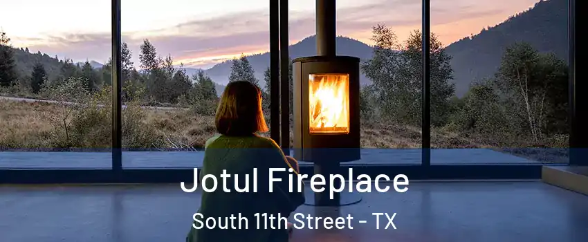 Jotul Fireplace South 11th Street - TX