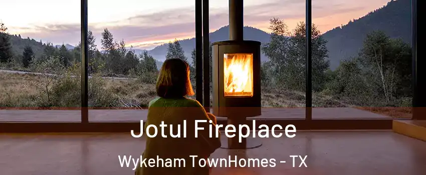 Jotul Fireplace Wykeham TownHomes - TX