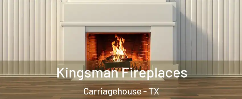 Kingsman Fireplaces Carriagehouse - TX