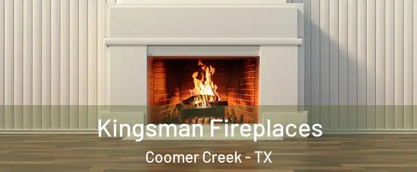 Kingsman Fireplaces Coomer Creek - TX