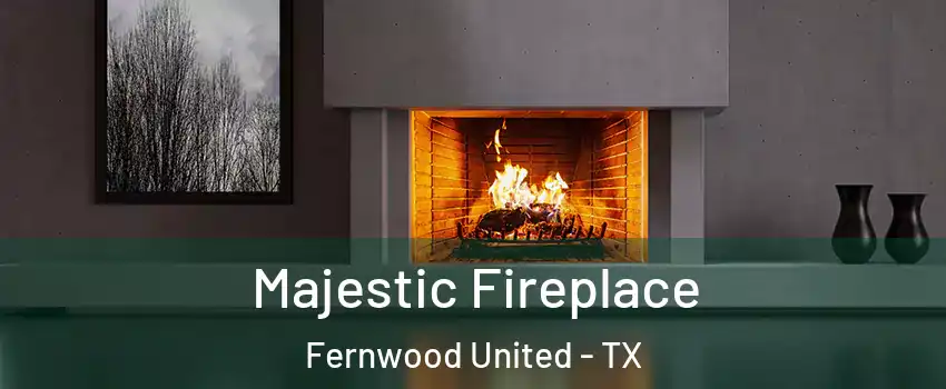 Majestic Fireplace Fernwood United - TX