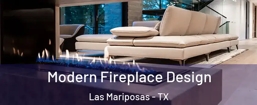 Modern Fireplace Design Las Mariposas - TX
