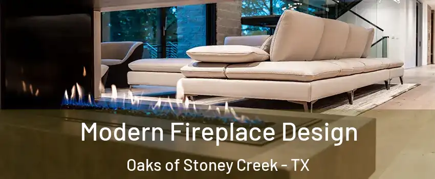 Modern Fireplace Design Oaks of Stoney Creek - TX