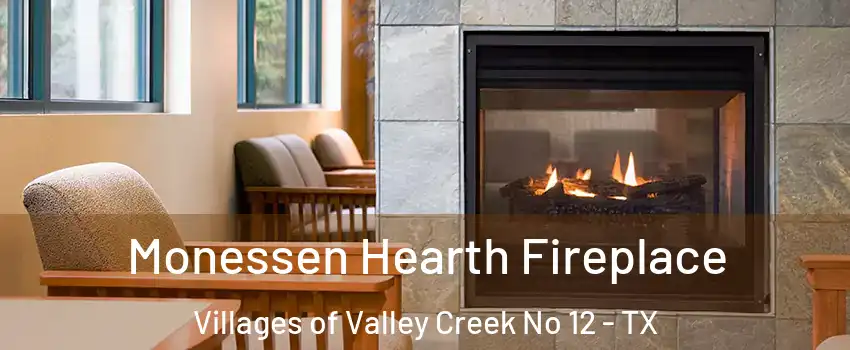 Monessen Hearth Fireplace Villages of Valley Creek No 12 - TX