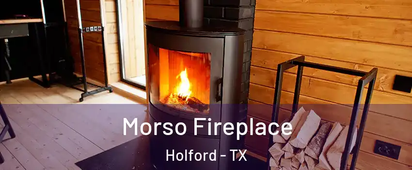 Morso Fireplace Holford - TX