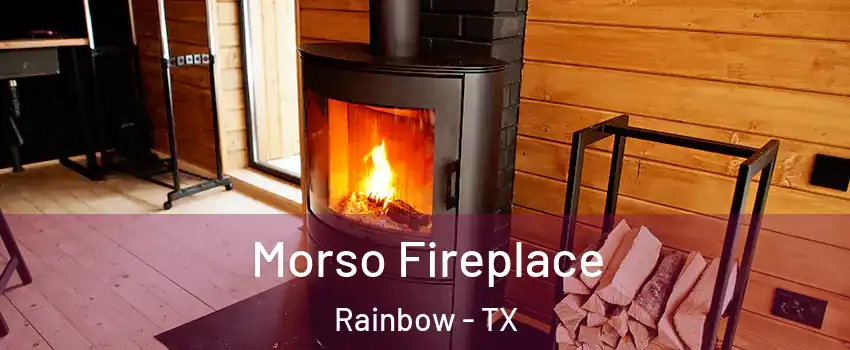 Morso Fireplace Rainbow - TX
